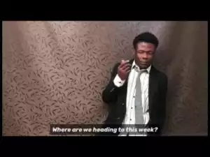 Video: Video (Skit): Ade and His Father – Ade The Professor Lawal